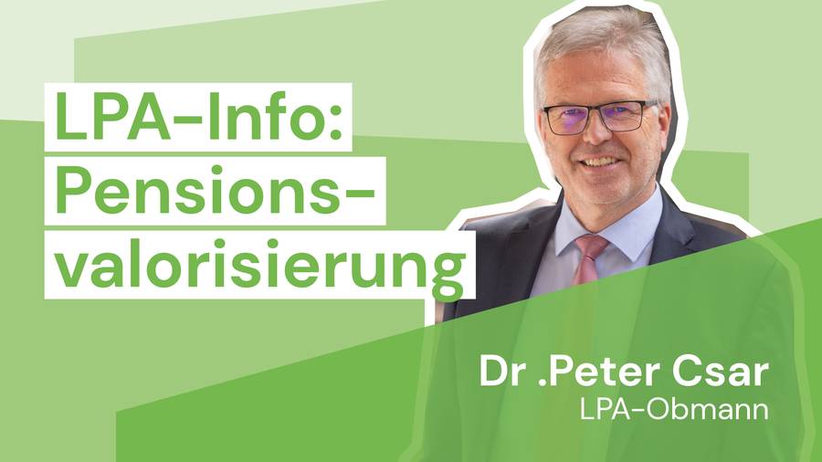 Vorschaubild_LPA_Info_Pensionsvalorisierung.jpg